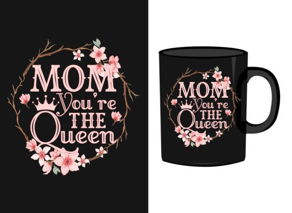 A Professional Review of the Mother’s Day Quote Mug & T-Shirt Graphics