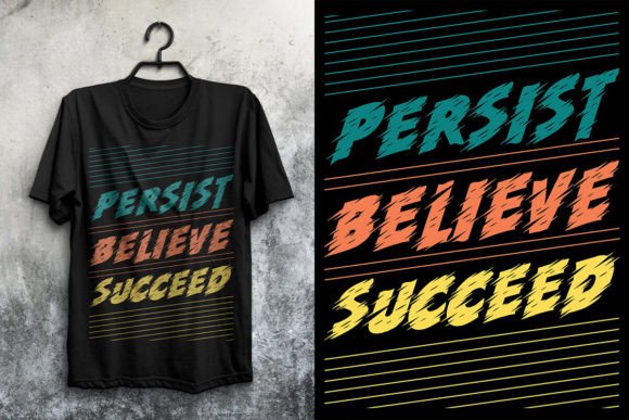 Motivational T-shirt Graphics for Product Labels & Print Templates