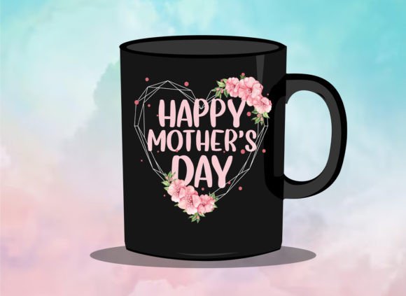 Reviewing the Mother's Day Quote Mug and T-Shirt Graphics